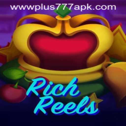 Discover the Thrills of RichReels and Plus777 APK